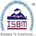 Indian School of Business Management and Administration - [ISBM]